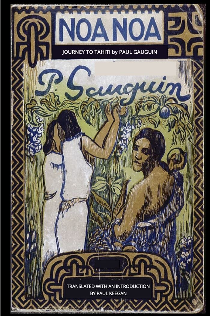 Noa-Noa, by Paul Gauguin